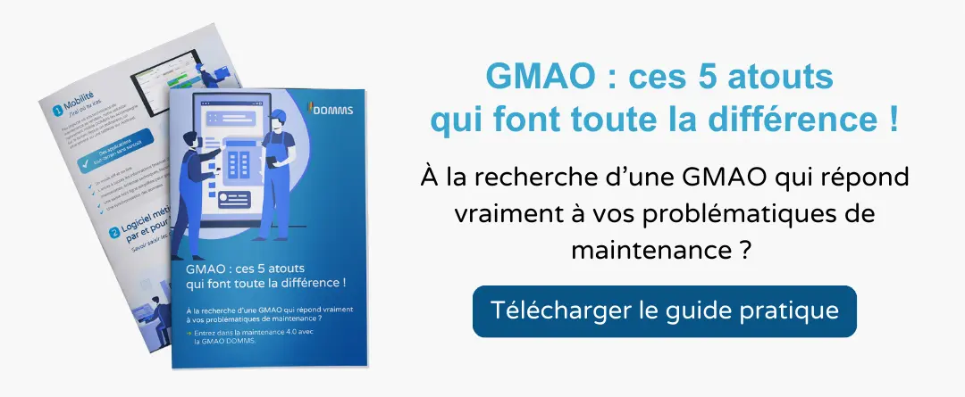 gmao 5 atouts qui font la différence